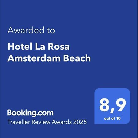 זנדוורט Hotel La Rosa Amsterdam Beach מראה חיצוני תמונה